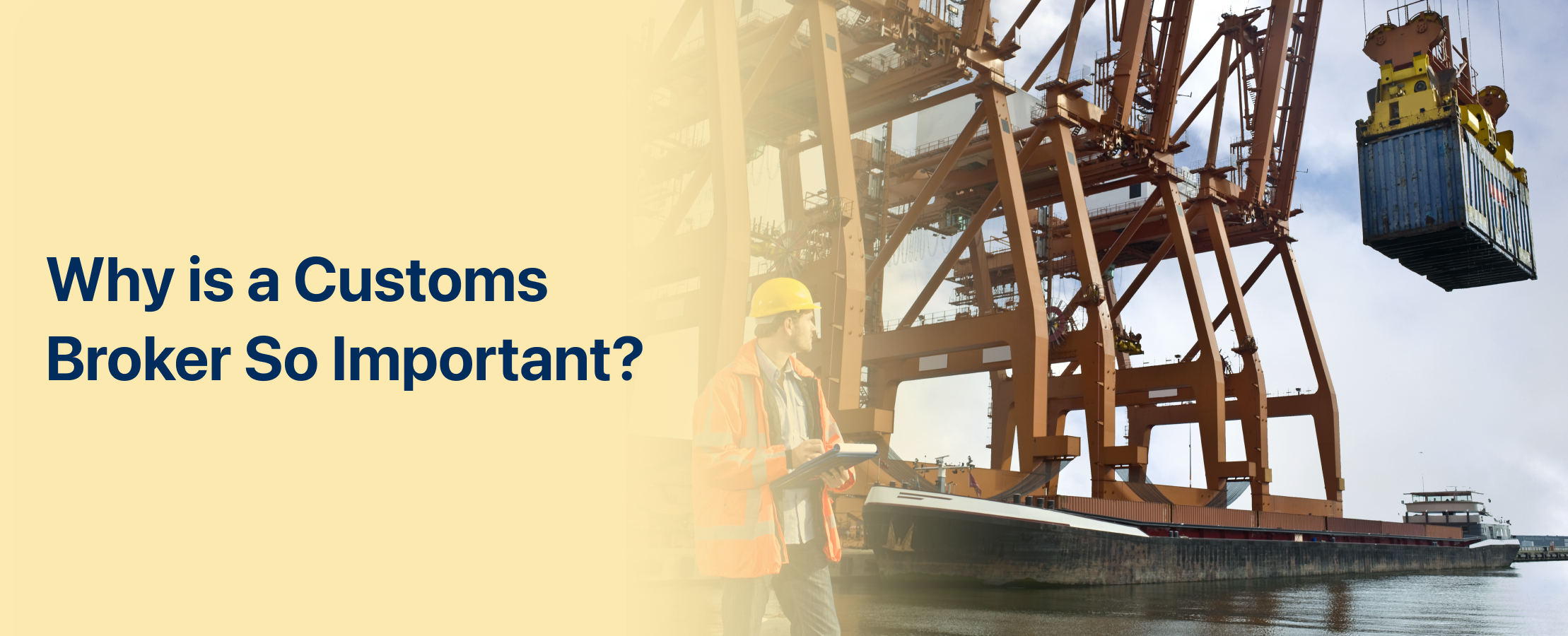 Why is a Customs Broker so Important_ Why is a Customs Broker so Important_