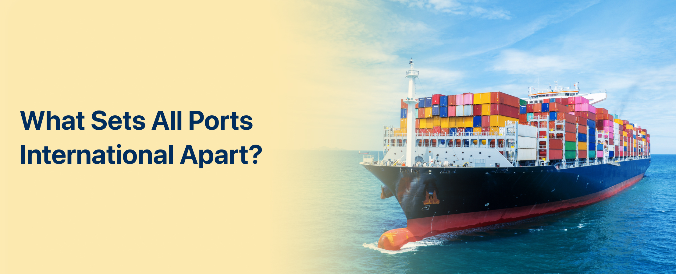What Sets All Ports International Apart What Sets All Ports International Apart