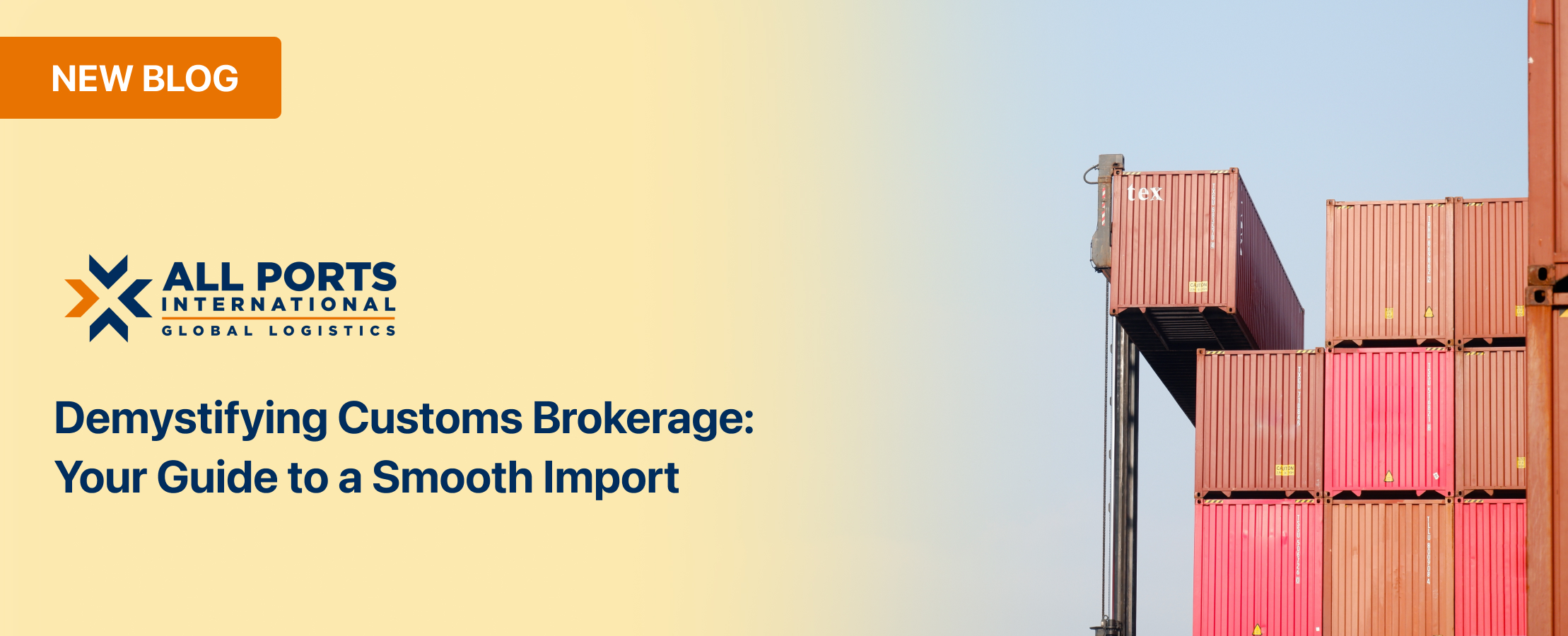 Demystifying Customs Brokerage_ Your Guide to a Smooth Import Demystifying Customs Brokerage_ Your Guide to a Smooth Import
