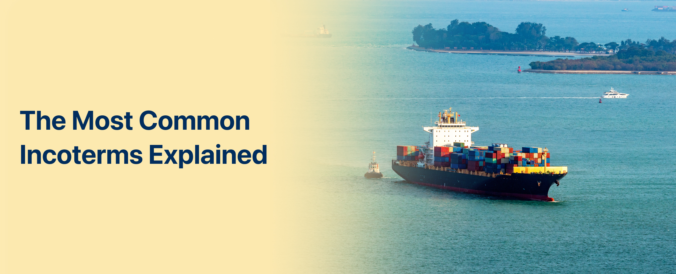 The Most Common Incoterms Explained