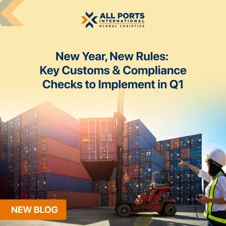 New Year, New Rules: Key Customs & Compliance Checks to Implement in Q1